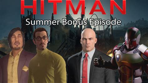 Hitman 6 The Icon And A House Built On Sand Summer Bonus Episode Youtube