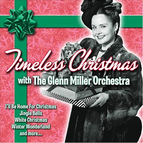 Amazon Timeless Christmas With The Glenn Miller Orchestra CDs Vinyl