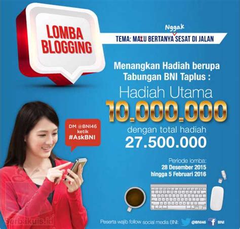 Kontes Blog Bni Berhadiah Uang Total Juta