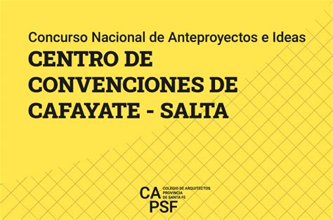 Concurso Nacional De Anteproyectos E Ideas Para El Centro De