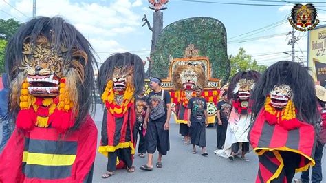 Terbaru Arak Arakan Barongan Blora Reog Ponorogo Singo Lodro Kirab