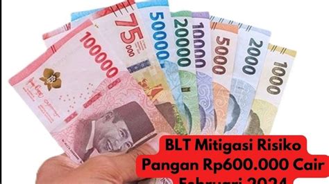 Update Terkini Info Pencairan Blt Mitigasi Risiko Pangan Rp