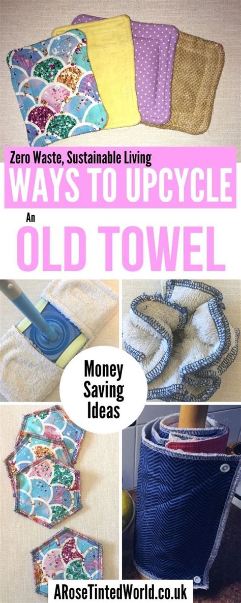 Ways To Upcycle Old Towels A Rose Tinted World Recycled Towels Old