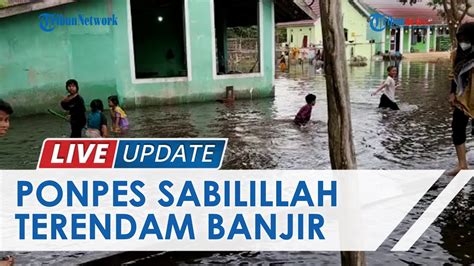 Sungai Komering Meluap Ponpes Sabilillah OKI Terendam Banjir Santri