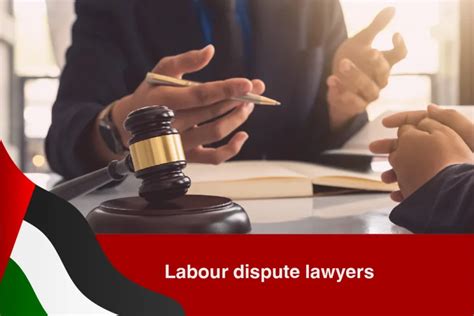 Expert Labour dispute lawyers UAE 2024 - List & Best Service