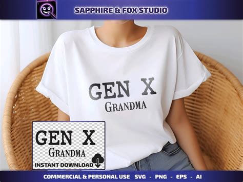 Gen X Grandma Svg Gen X Svg Generation X Svg Retro Gen X Shirt T For Gen X Cricut Cut