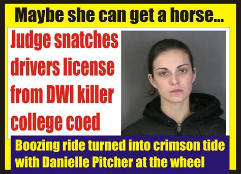 New York Judge Snatches Drivers License From Dwi Killer Danielle