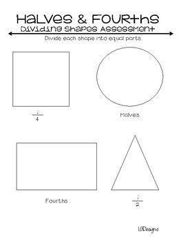 Dividing Shapes In Halves And Fourths Assessment By LA Designs TpT