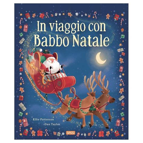 Sassi Editore In Viaggio Con Babbo Natale Ediz A Colori Giochi Di Clem