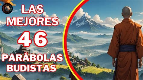 Las 46 Mejores Parábolas Budistas Cuento Budista Buda YouTube