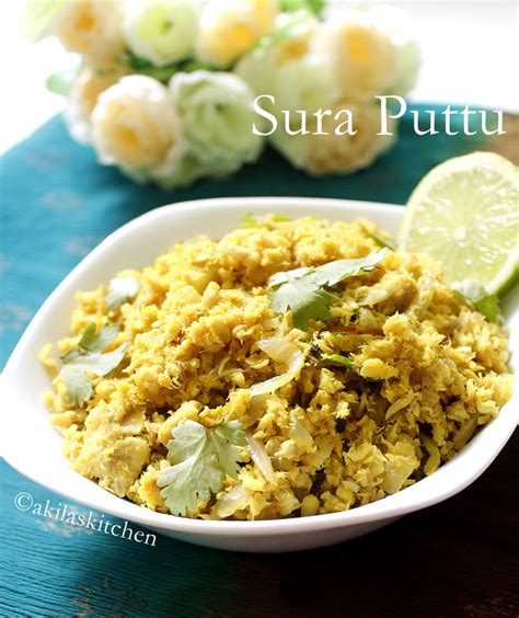 How To Make Sura Puttu Restaurant Style Sura Puttu Fish Recipes