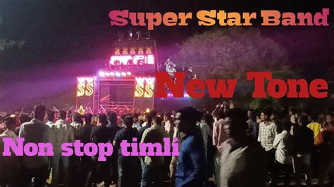 Super Star Band 😉new Tone😇 Non Stop🤓 Timli Song Super Star Band New