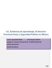 DPP U1 EA Doc U1 Evidencia De Aprendizaje El Derecho Procesal