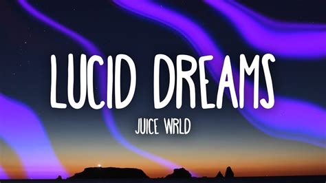 Juice Wrld Lucid Dreams With 1 Hour Lyrics Youtube