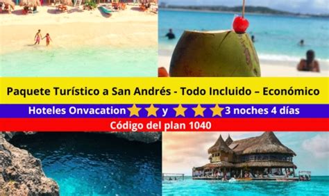 Paquete Turístico a San Andrés Todo Incluido Económico Hoteles