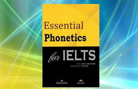 Essential Phonetics For Ielts Pdf Audio Free Ielts