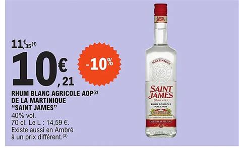 Promo Rhum Blanc Agricole Aop De La Martinique Saint James Chez E