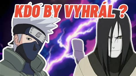 Souboj legend Kakashi vs Orochimaru kdo by vyhrál YouTube