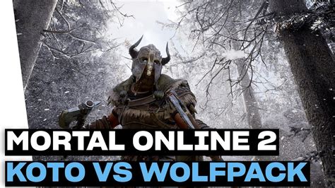 Mortal Online Koto Vs Wolfpack Pvp Youtube