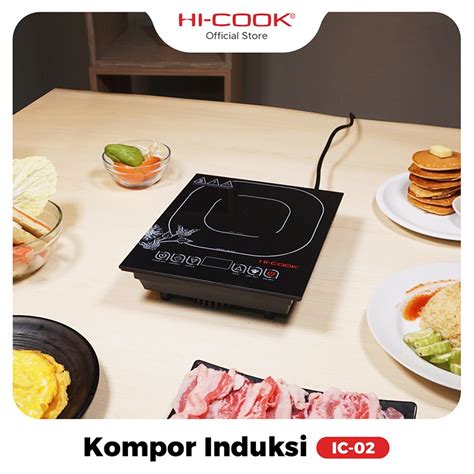 Jual Hi Cook Kompor Induksi Tipe Ic 02 Shopee Indonesia