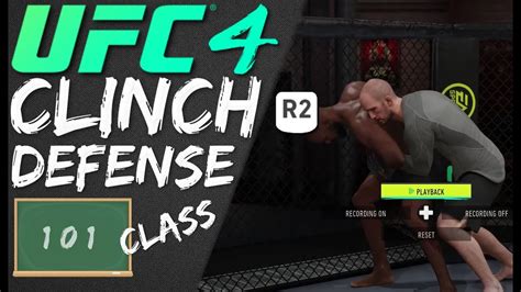 Ufc 4 Clinch Defense Class 101 Basics Playstation Controls Youtube