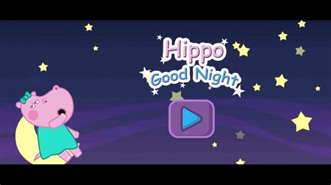 Good Night Hippo Youtube