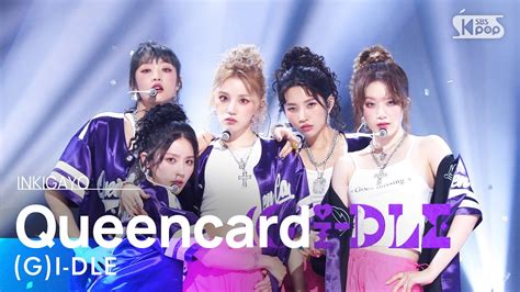 G I Dle Queencard Inkigayo Youtube