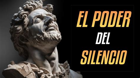 El Increible Poder Del Silencio Y C Mo Aplicarlo En Tu Vida