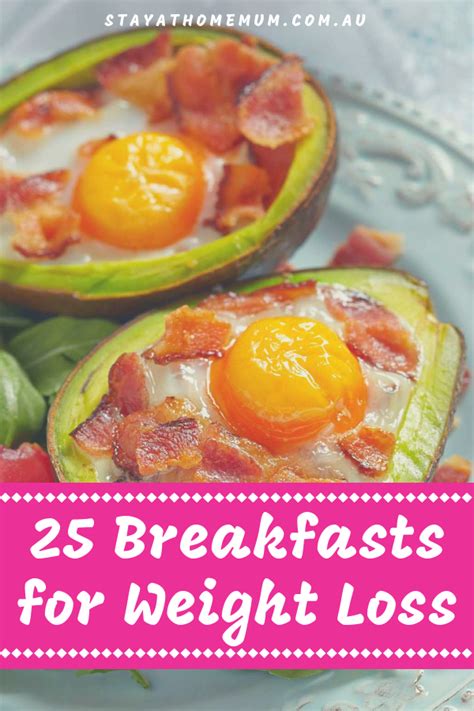 25 Breakfasts For Weight Loss