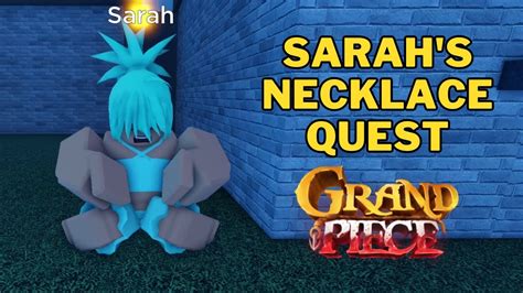 Where Is Sarah S Necklace In Grand Piece Online Gpo Necklace Quest