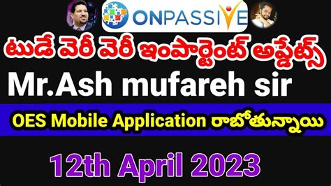 Onpassive Oes Mobile Application Onpassive New Update