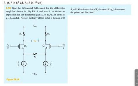 Solved Find The Differential Half Circuit For The Chegg