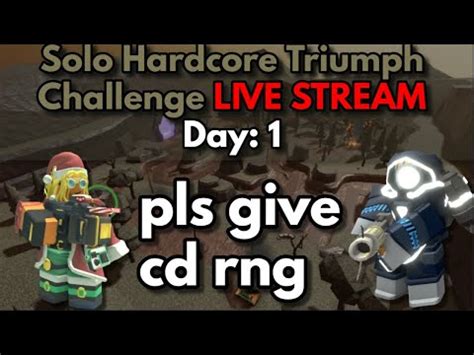 Solo Hardcore Triumph LIVE STREAM DAY 1 Tower Defense Simulator YouTube