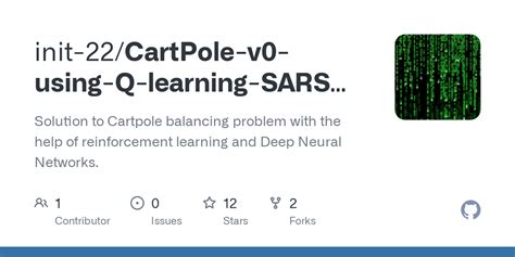 Github Init Cartpole V Using Q Learning Sarsa And Dnn Solution