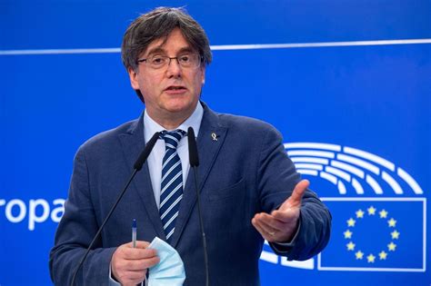 El Escaño De Puigdemont En El Aire El Prófugo Exige Explicaciones A La Presidenta Del