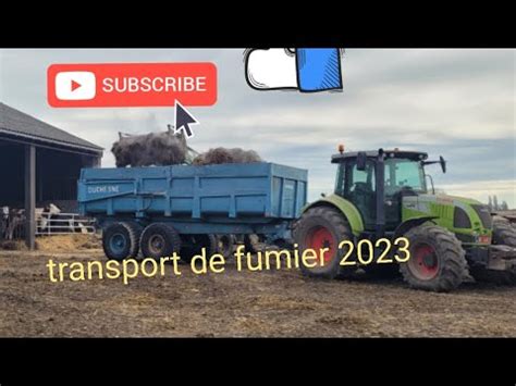 Transport De Fumier 2023 Partie 1 YouTube