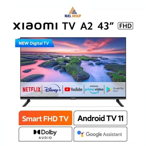 Jual Xiaomi TV A2 43 Inch FHD Smart HD Dolby Audio Android TV