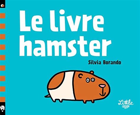 Le Livre Hamster French Edition Borando Silvia Borando Silvia