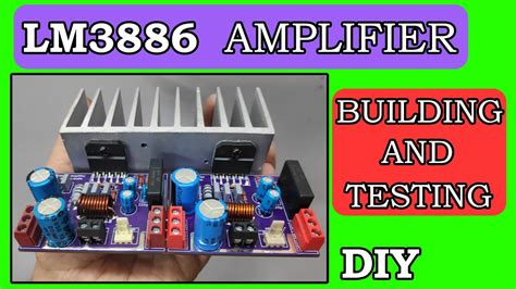 LM3886 Special Edition Amplifier Board Building And Testing PCBWAY