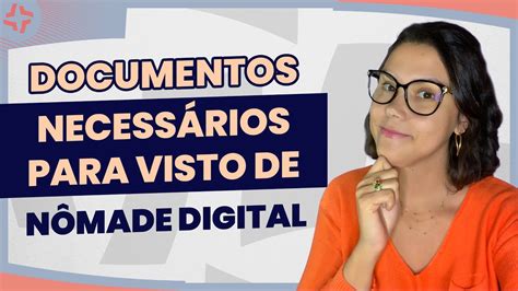 Documentos Para Solicitar O Visto De N Made Digital Em Portugal Youtube