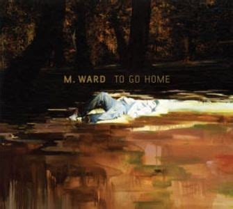 M. Ward Lyrics, Songs, and Albums | Genius