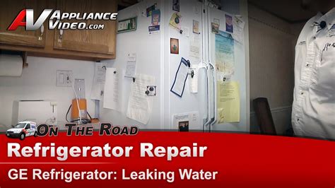 Refrigerator Repair Diagnostic Leaking Water Ge Hotpoint Rca