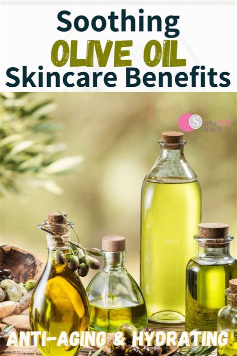 Olive Oil Skincare Benefits