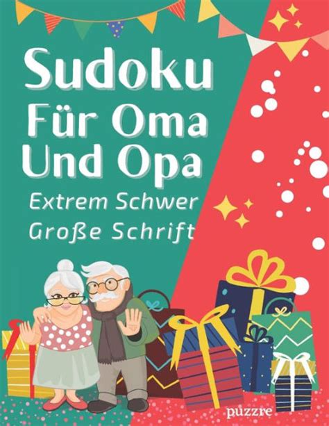 Sudoku Für Oma Und Opa Extrem Schwer Große Schrift Denksport