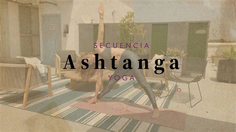 Clase Corta Con La Primera Secuencia De Ashtanga Youtube