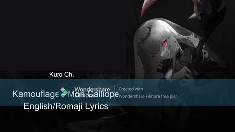 Kamouflage Mori Calliope Englishromaji Lyrics Youtube