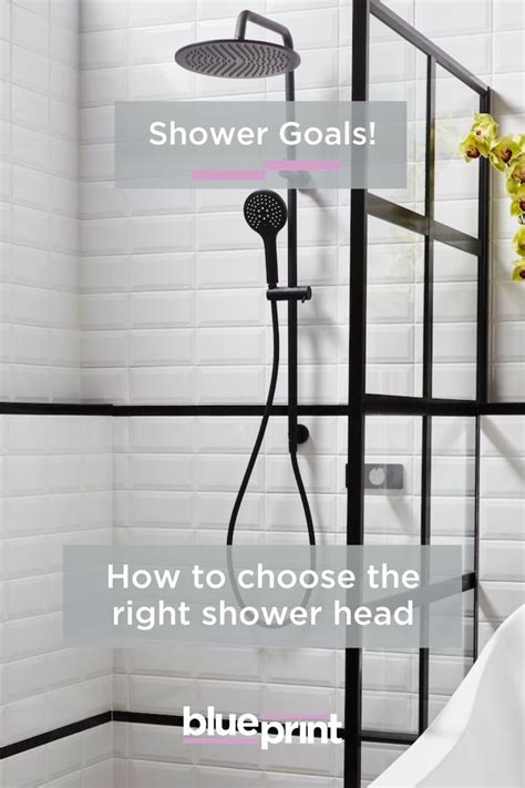 The Perfect Drop How To Choose The Right Shower Head Shower Heads