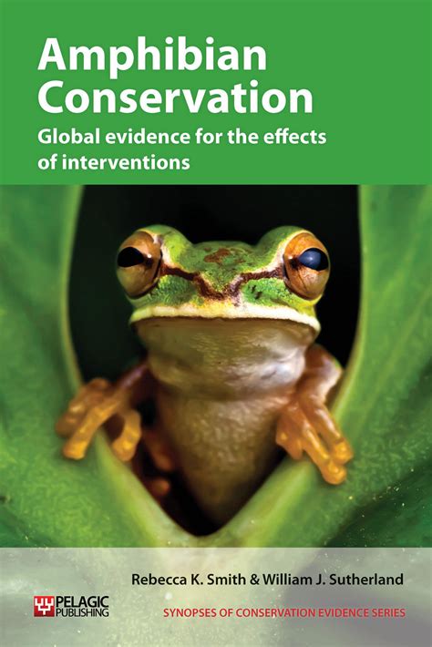 Amphibian Conservation Evidence - Pelagic Publishing