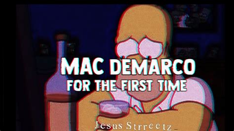 For The First Time Mac Demarco Subtitulado En Español Youtube