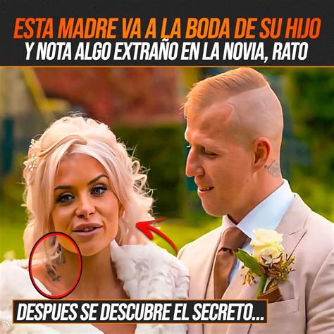 Esta Madre Va A La Boda De Su Hijo Y Nota Algo Extraño En La Novia